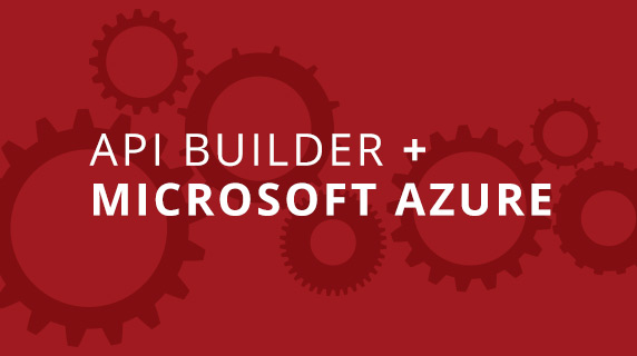 How to Publish an API Builder Standalone App to Azure