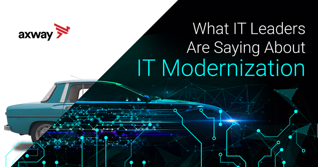 What IT Leaders are Saying About IT Modernization [INFOGRAPHIC]