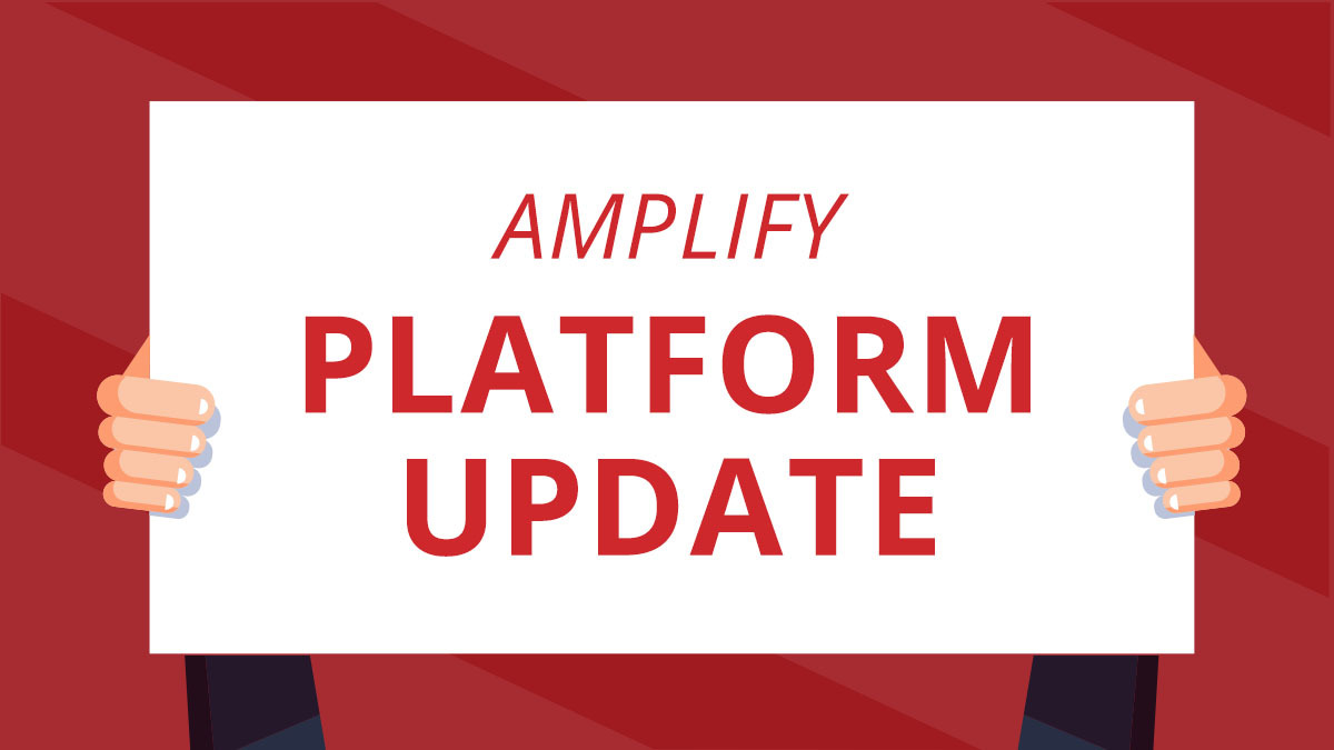 New User Experience on the AMPLIFY™ Platform