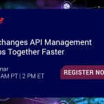 How iPaaS changes API Management to Mesh Apps Together Faster