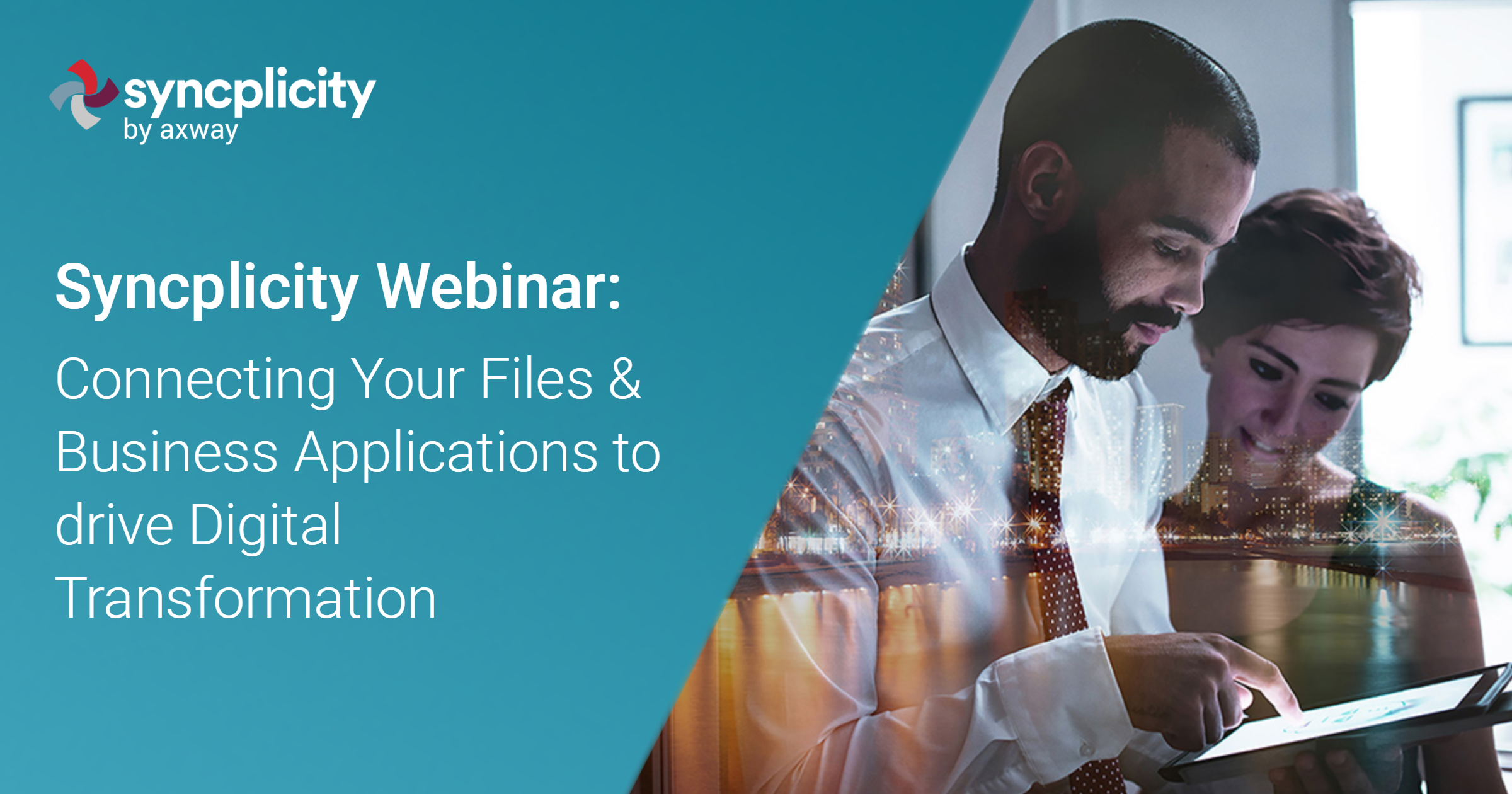 Content Collaboration: Connecting your files and business applications to drive digital transformation