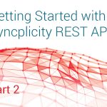 Syncplicity REST APIs: Part 2