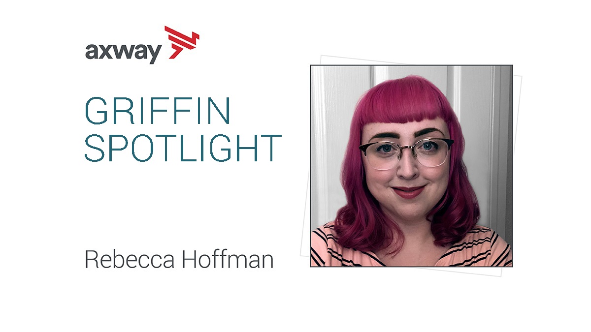 Griffin Spotlight: With energy and dedication, Rebecca Hoffman works to build a great internal community at Axway