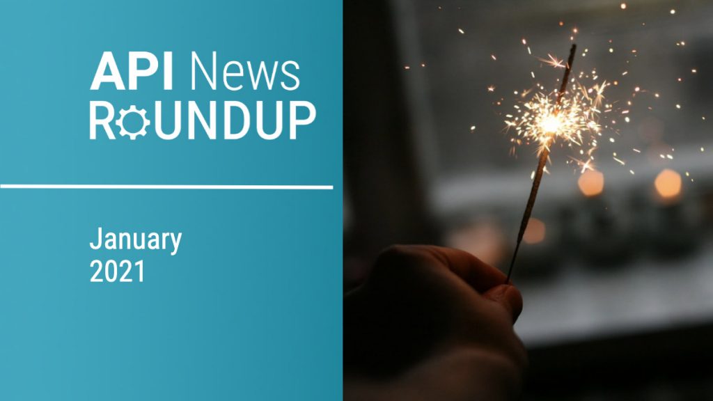 api-news-roundup-january-2021