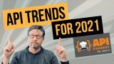 Top 10 API trends for 2021