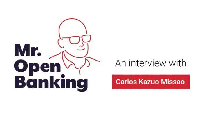 Mr. Open Banking interview with Carlos Kazuo Missao