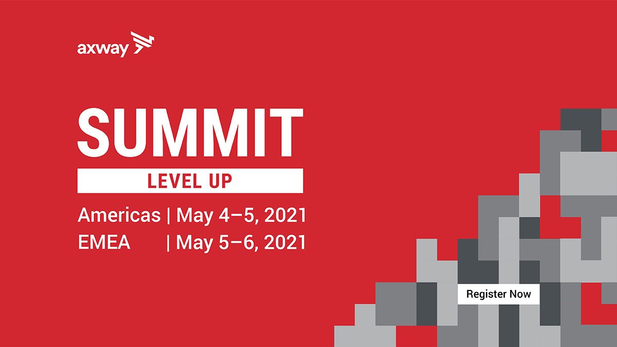 Just two weeks until Axway Summit 2021. Are you ready to level up?