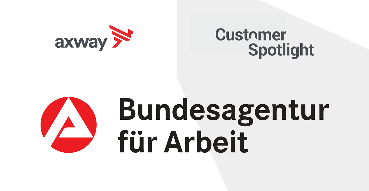 Germany’s Bundesagentur für Arbeit enables secure, efficient eGovernment services powered by Axway