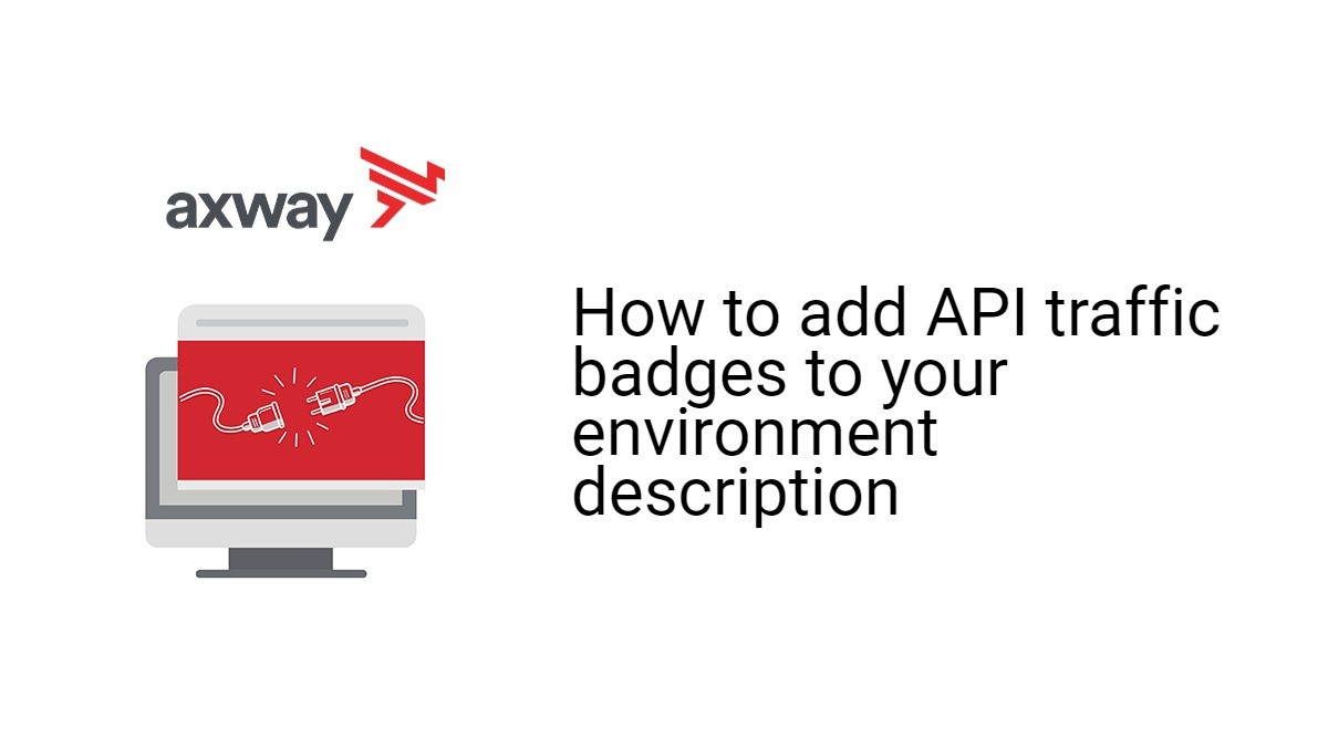 Amplify Central – Add API traffic badges to your environment description