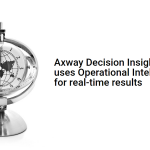 Axway Decision Insight uses Operational Intelligence