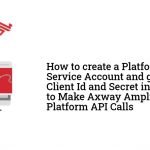 Axway Amplify Platform API calls
