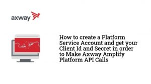 Axway Amplify Platform API calls