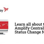 Amplify Central Agent Status Change Notifier