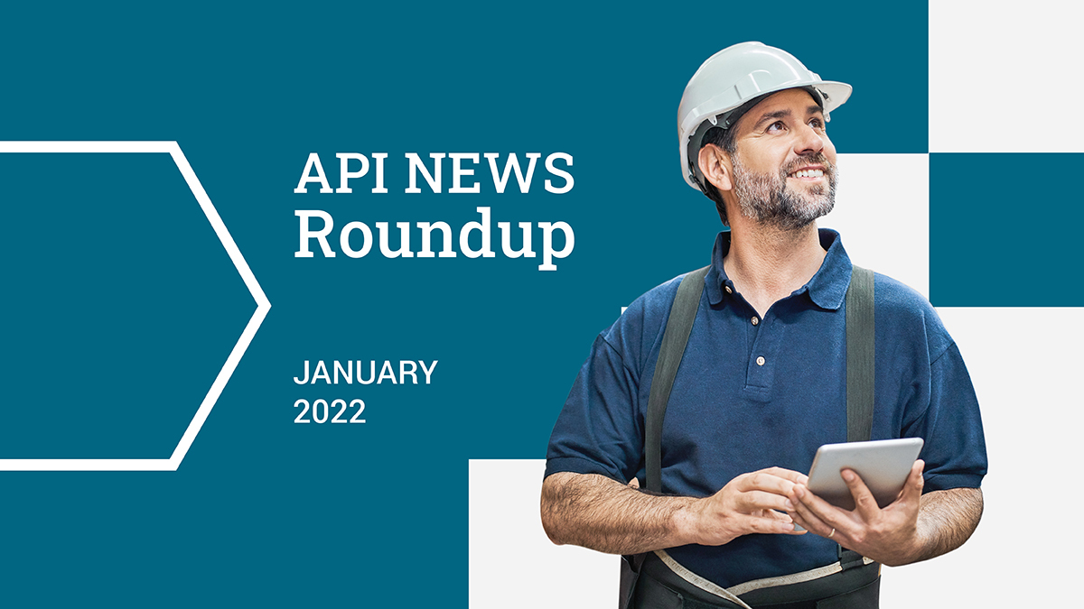 API News Roundup – January 2022