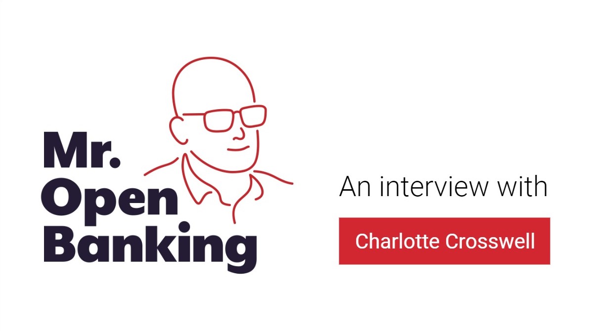 open banking with Charlotte Crosswell