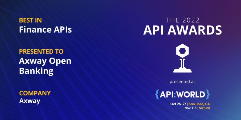 API AWARDS Axway Best in Finance APIS