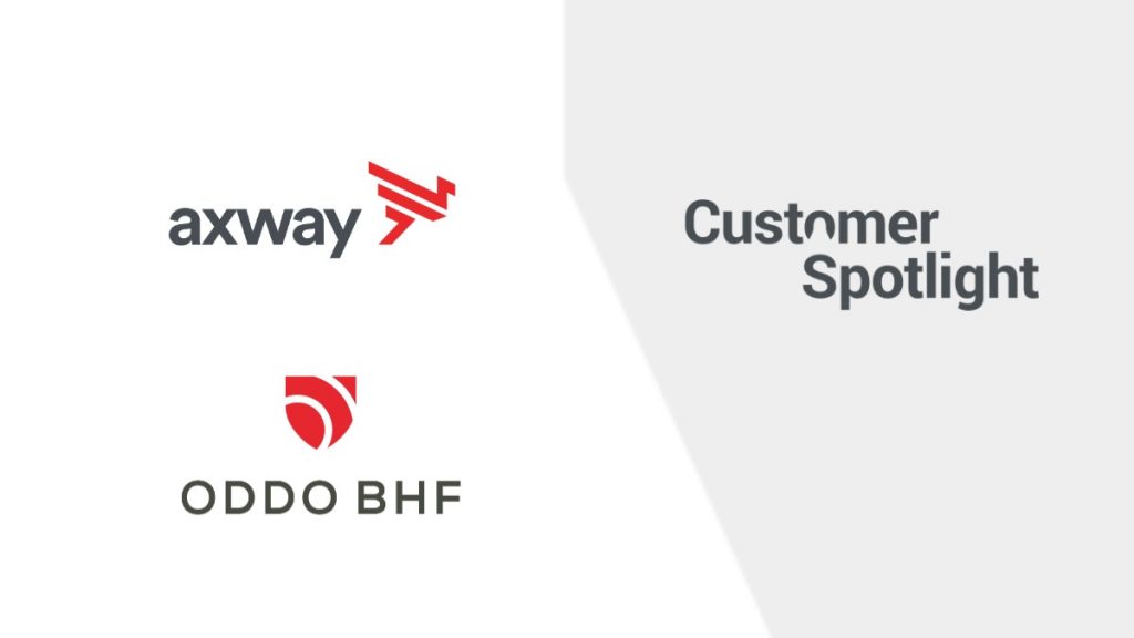 ODDO BHF accelerates integration of new businesses with Axway Financial Accounting Hub