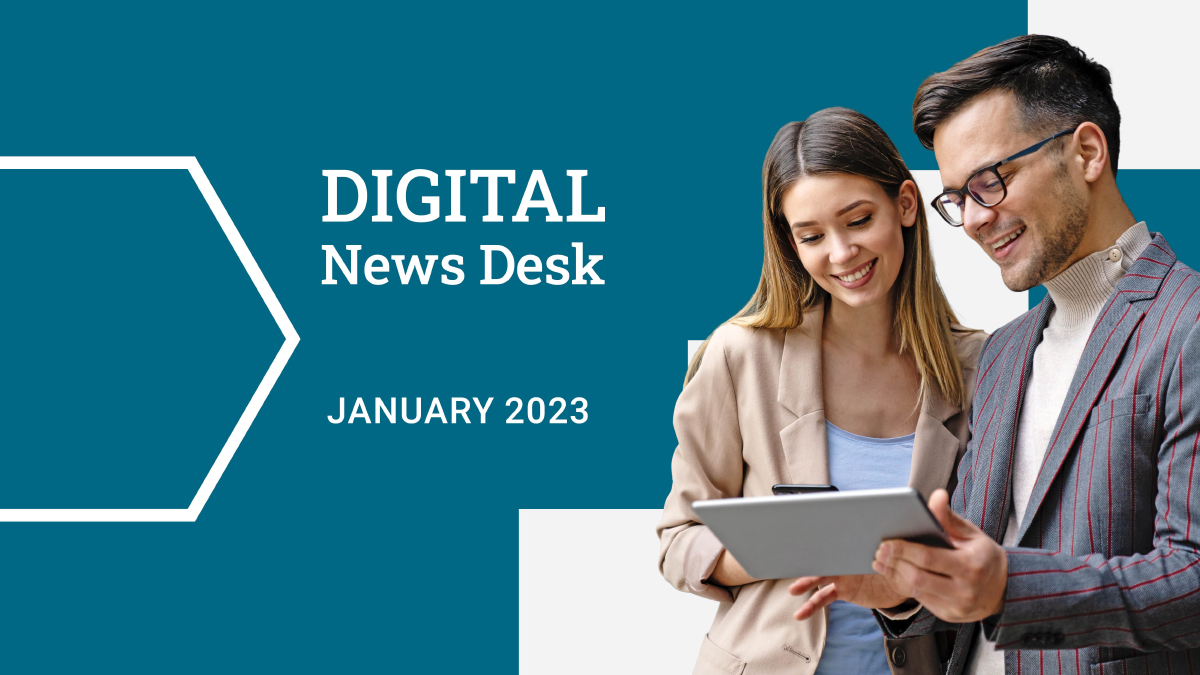 Data privacy, AI-powered search engines, and API trends – January 2023 Digital News Desk