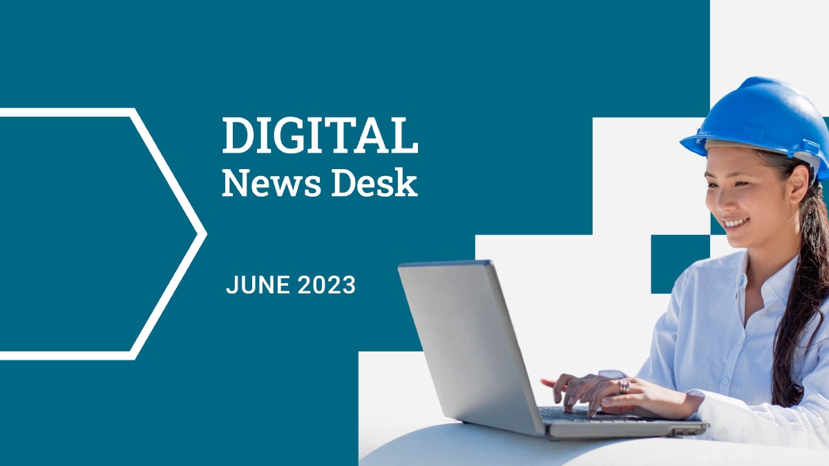 Hackers target healthcare, where will AI go next, and Axway Summit – June Digital News Desk